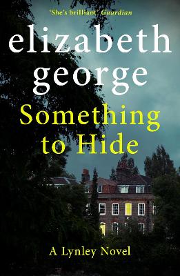 Something to Hide: A Page-Turning Mystery Featuring Thomas Lynley, now appearing on BBC1 and iPlayer