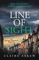 Line of Sight: A tense and twisty crime thriller that you won't be able to put down, from the prizewinning DI Birch series