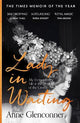 Lady in Waiting: The Jaw-Dropping Memoir from Princess Margaret's Closest Confidante - A Runaway Bestseller
