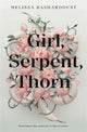 Girl, Serpent, Thorn: an alluring feminist Persian fairy tale
