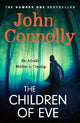 The Children of Eve: Gripping, terrifying and utterly absorbing, the new Sunday Times bestselling Charlie Parker thriller (May 2025)