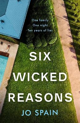 Six Wicked Reasons: an addictive thrille