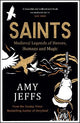 Saints: Medieval Legends of Heroes, Humans and Magic