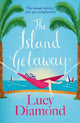 The Island Getaway: The perfect new escapist read from the bestselling author