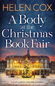 A Body at the Christmas Book Fair: A festive cosy mystery, perfect for book lovers