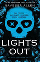 Lights Out: Book 1 of the multi-million copy bestselling Into Darkness series from viral TikTok sensation Navessa Allen