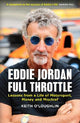 EDDIE JORDAN: FULL THROTTLE : Lessons fr
