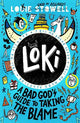 Loki: A Bad God's Guide to Taking the Bl