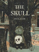 The Skull: A Spooky Illustrated Adventure Story about Friendship and Courage for Kids Ages 6-9 - A Stylish Gothic Gift from the Bestselling Creator of This Is Not My Hat