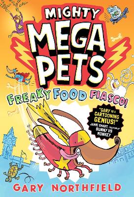 Mighty Mega Pets: Freaky Food Fiasco!: W
