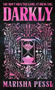 Darkly: The edge-of-your-seat psychological thriller