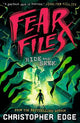 Fear Files: Hide and Seek: A pacy, spine tingling horror adventure by the author of ESCAPE ROOM
