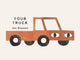 Your Truck: A stylish first board book by Jon Klassen, bestselling creator of I WANT MY HAT BACK, the perfect gift for babies and toddlers aged 0-3