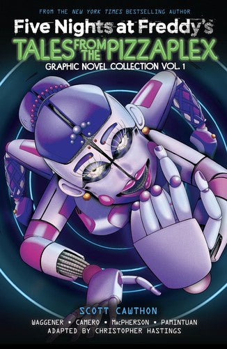 Tales from the Pizzaplex: Graphic Novel Collection Vol. 1