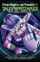 Tales from the Pizzaplex: Graphic Novel Collection Vol. 1