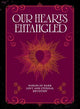 Our Hearts Entangled: Words of Dark Love & Eternal Devotion