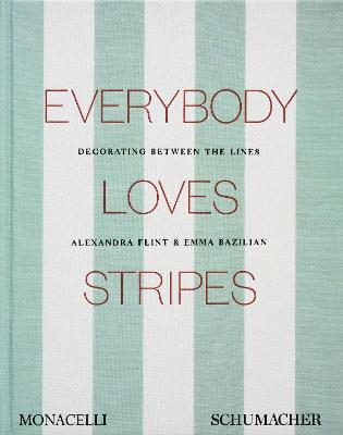 Everybody Loves Stripes: Decorating Between the Lines