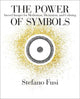 The Power of Symbols: Sacred Images for Meditation, Divination, and Coloring Cards & Guidebook