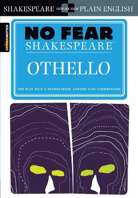 Othello (No Fear Shakespeare): No Fear Shakespeare Side-by-Side Plain English