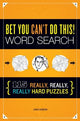Bet You Can't Do This! Word Search : 115