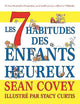 Les 7 Habitudes des Enfants Heureux