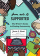 From Solo to Supported: A Writer's Guide to Finding Community