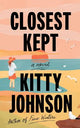 Closest Kept: A Novel