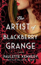 The Artist of Blackberry Grange: A Novel
