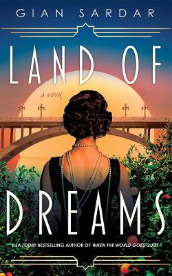 Land of Dreams: A Novel