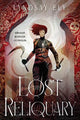 The Lost Reliquary: Volume 1