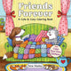 Friends Forever: A Cute & Cozy Coloring Book