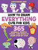 How to Draw Everything Cute for Kids: 36