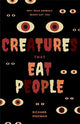 Creatures That Eat People: Why Wild Animals Might Eat You (Man Eater Survival Skills, Lion & Tiger Attacks and Behavior, Interest in Wildlife)