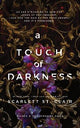 A Touch of Darkness: A Dark and Enthralling Reimagining of the Hades and Persephone Myth