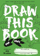 Dino Dance (Draw This Book): A picture book about dinosaurs that YOU can draw!