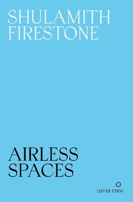 Airless Spaces