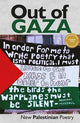Out of Gaza: New Palestinian Poetry
