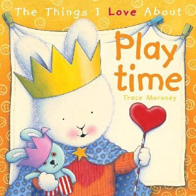 The Things I Love About Playtime