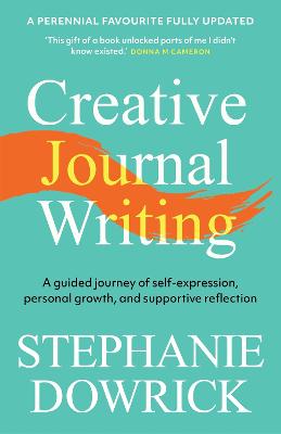 Creative Journal Writing: A guided journey of self-expression, personal growth, and supportive reflection
