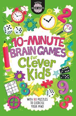 10-Minute Brain Games for Clever Kids (R