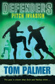 Defenders (3) - Pitch Invasion