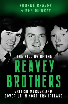 The Killing of The Reavey Brothers: Brit