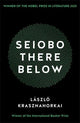 Seiobo There Below: Winner of the Nobel Prize in Literature 2025