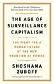 The Age of Surveillance Capitalism: AN OBSERVER BEST BOOK OF THE CENTURY