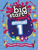 Big Start Annual 1: Packed with fun-filled activities