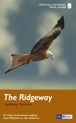 The Ridgeway: National Trail Guide