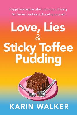 Love Lies & Sticky Toffee Pudding