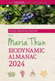 The North American Maria Thun Biodynamic Almanac: 2024: 2024