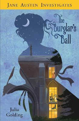 The Burglar's Ball (Jane Austen Investigates)