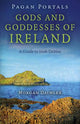 Pagan Portals - Gods and Goddesses of Ir